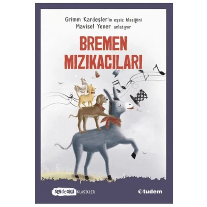 Sen De Oku Klasikler - Bremen Mızıkacıları