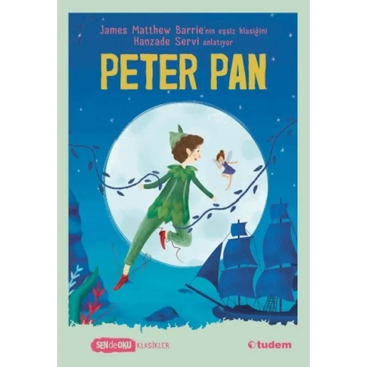 Sen De Oku Klasikler - Peter Pan