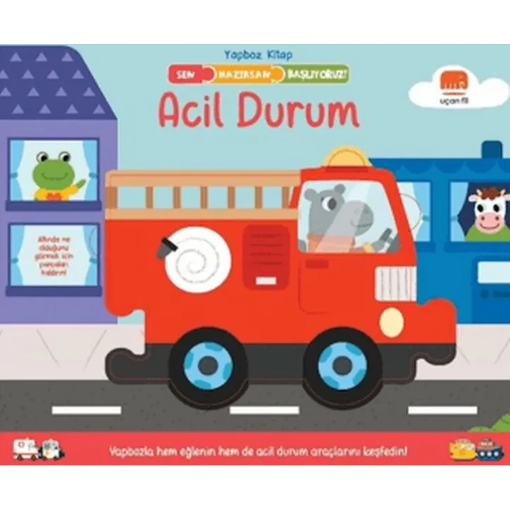 Sen Hazırsan Başlıyoruz! Acil Durum