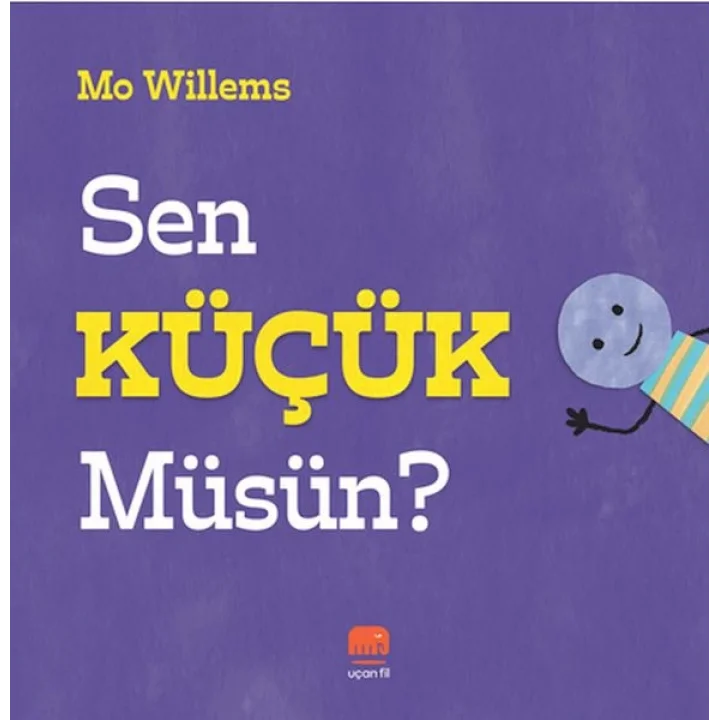 Sen Küçük Müsün?