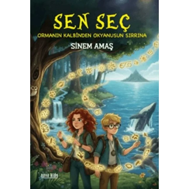 Sen Seç – Ormanın Kalbinden Okyanusun Sırrına