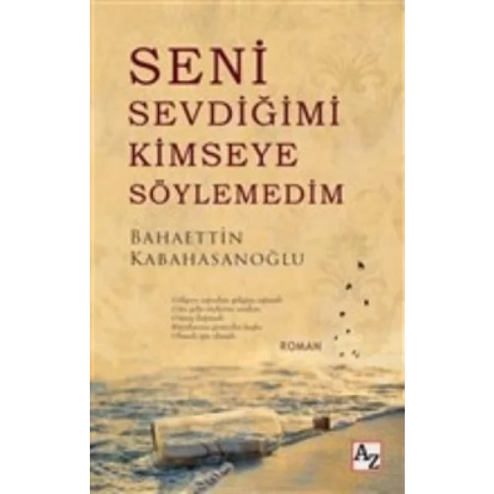 Seni Sevdiğimi Kimseye Söylemedim