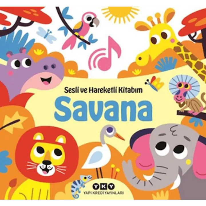 Sesli ve Hareketli Kitabım - Savana (Ciltli)