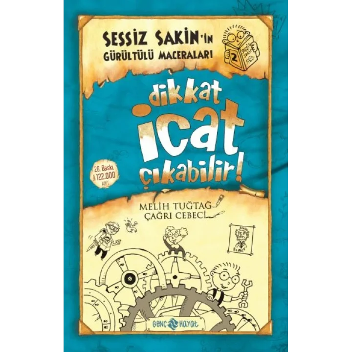Sessiz Sakin’in Gürültülü Maceraları 2 - Dikkat İcat Çıkabilir!