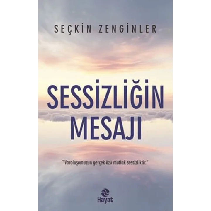 Sessizliğin Mesajı
