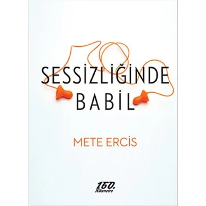 Sessizliğinde Babil
