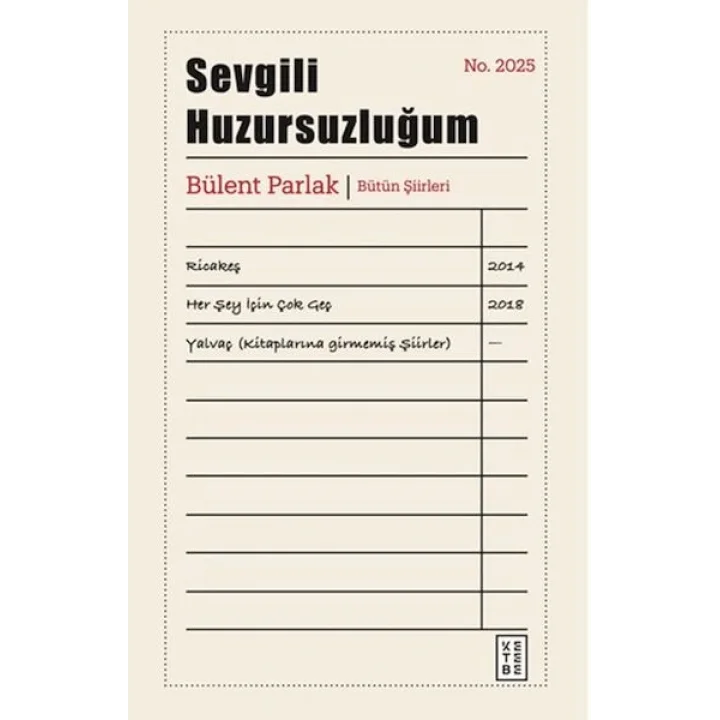 Sevgili Huzursuzluğum (Ciltli)