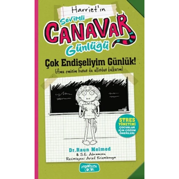 Sevimli Canavar Günlüğü Çok Endişeliyim Günlük