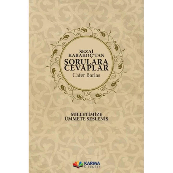 Sezai Karakoç’tan Sorulara Cevaplar