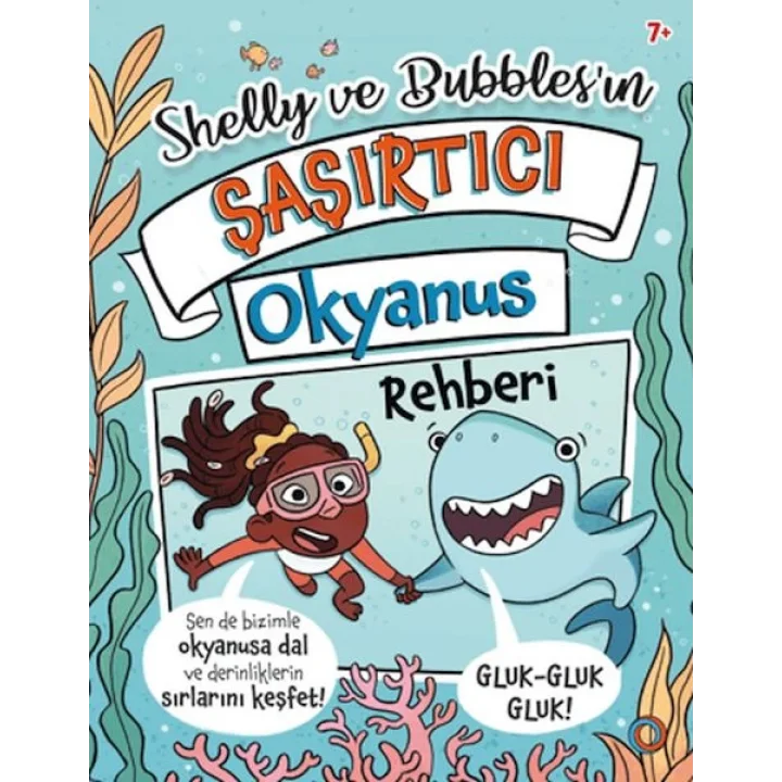 Shelly ve Bubblesın ?a?ırtıcı Okyanus Rehberi