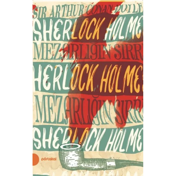 Sherlock Holmes 10 - Mezarlığın Sırrı