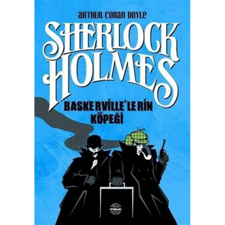 Sherlock Holmes - Baskervillelerin Köpeği