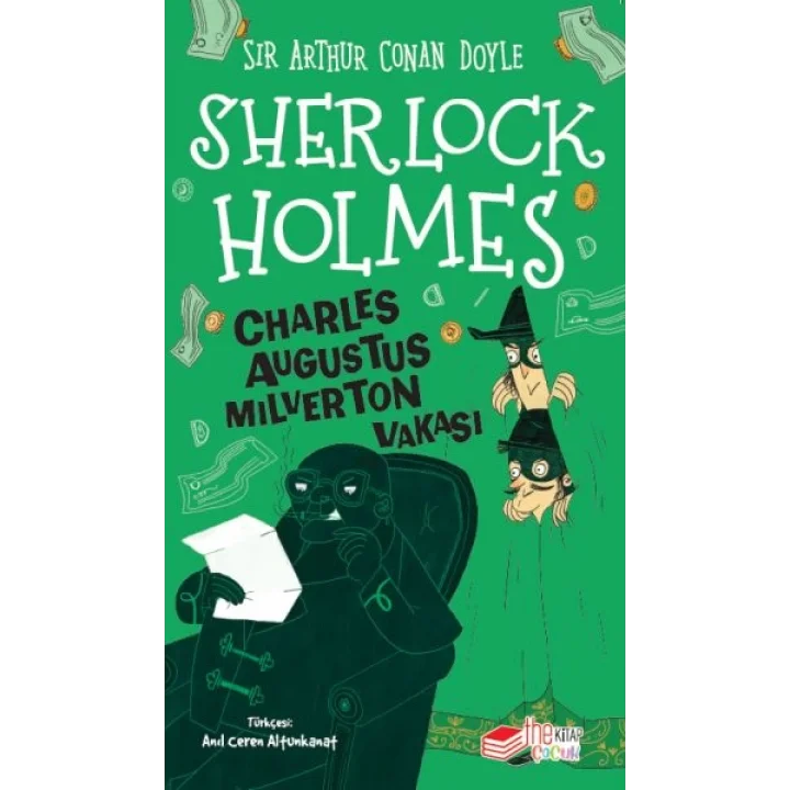 Sherlock Holmes Charles Augustus Milverton Vakası