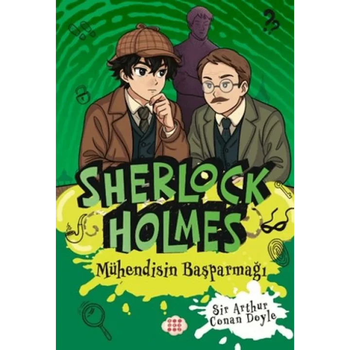 Sherlock Holmes - Mühendisin Başparmağı