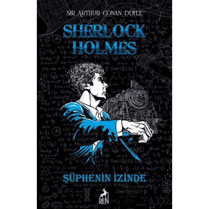 Sherlock Holmes Şüphenin İzinde (Ciltli)