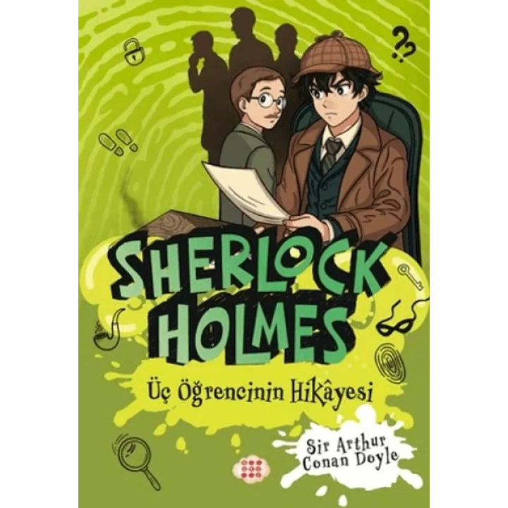 Sherlock Holmes - Üç Öğrencinin Hikâyesi