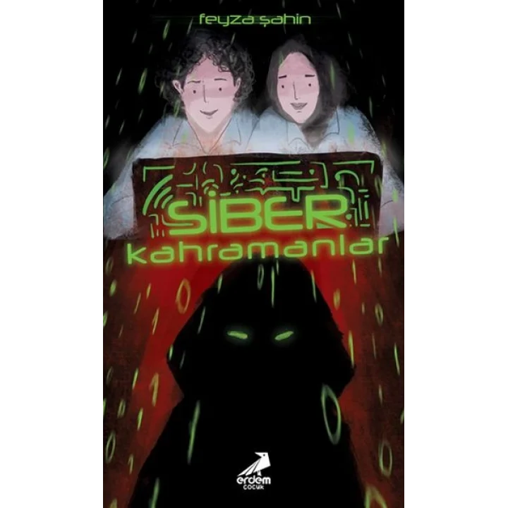 Siber Kahramanlar