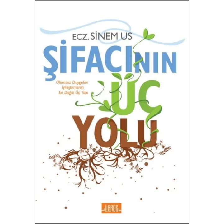 Şifacının Üç Yolu