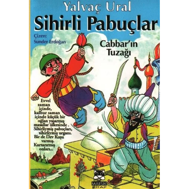 Sihirli Pabuçlar 1  Cabbarın Tuzağı