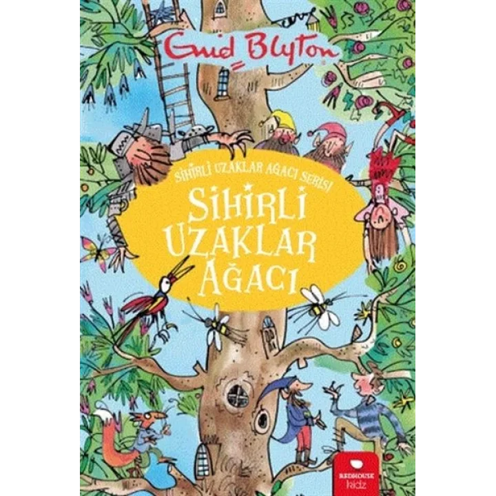 Sihirli Uzaklar Ağacı - Sihirli Uzaklar Ağacı Serisi