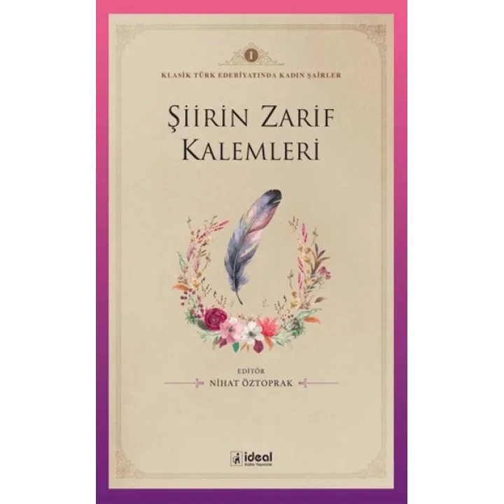 Şiirin Zarif Kalemleri