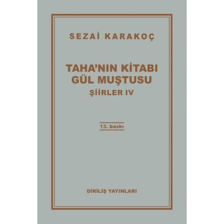 Şiirler 4 - Tahanın Kitabı Gül Muştusu