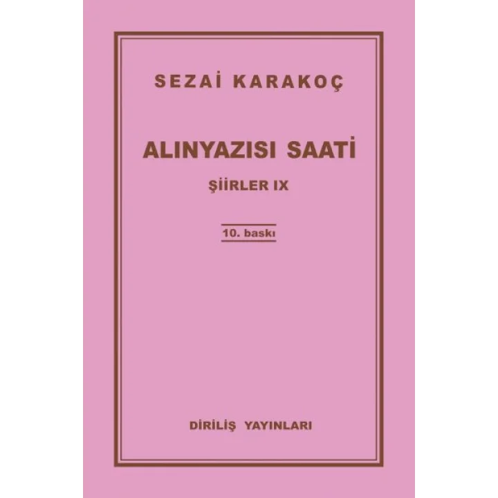 Şiirler 9 - Alınyazısı Saati