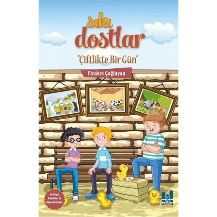 Sıkı Dostlar - Çiftlikte Bir Gün