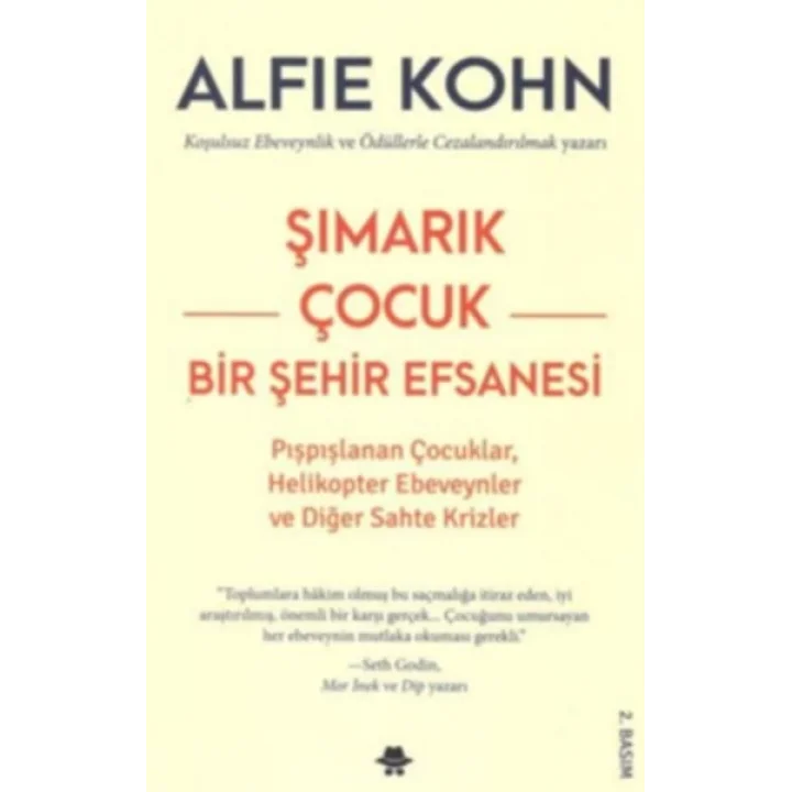 Şımarık Çocuk - Bir Şehir Efsanesi