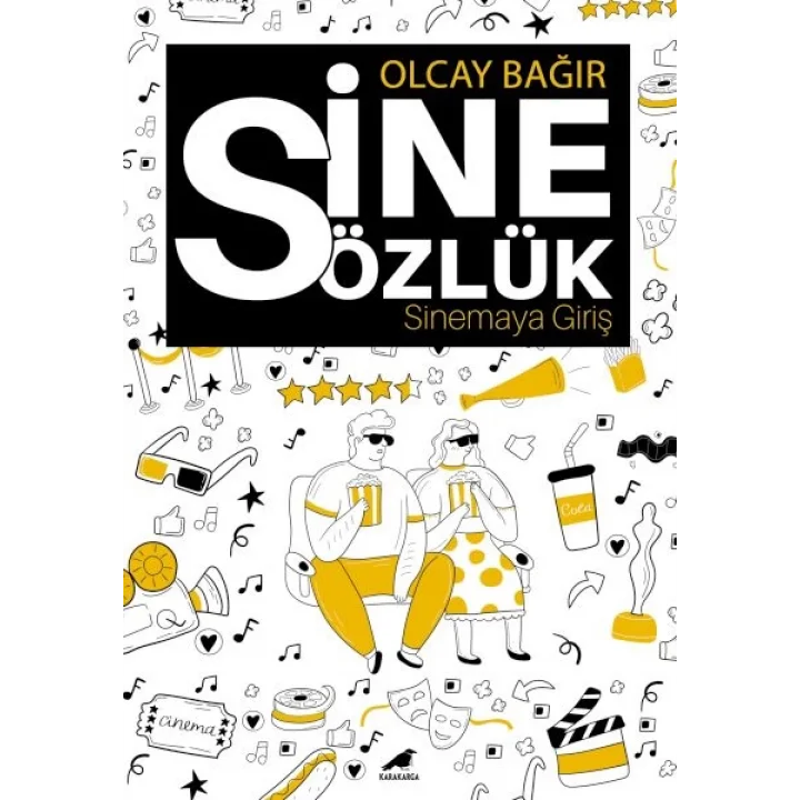 Sinesözlük – Sinemaya Giriş