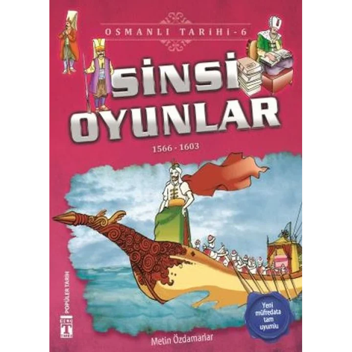 Sinsi Oyunlar - Osmanlı Tarihi 6