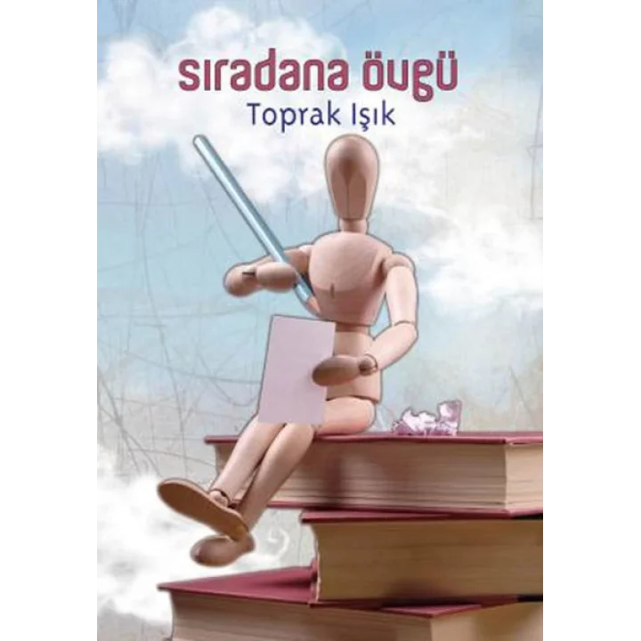 Sıradana Övgü