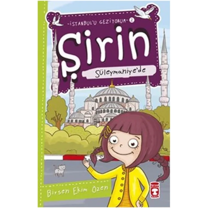 Şirin İstanbulu Geziyorum - 02 Süleymaniyede