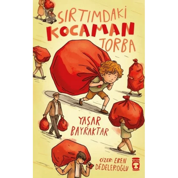 Sırtımdaki Kocaman Torba