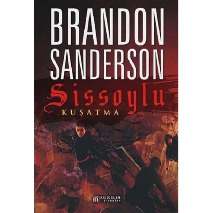 Sissoylu 2 - Kuşatma