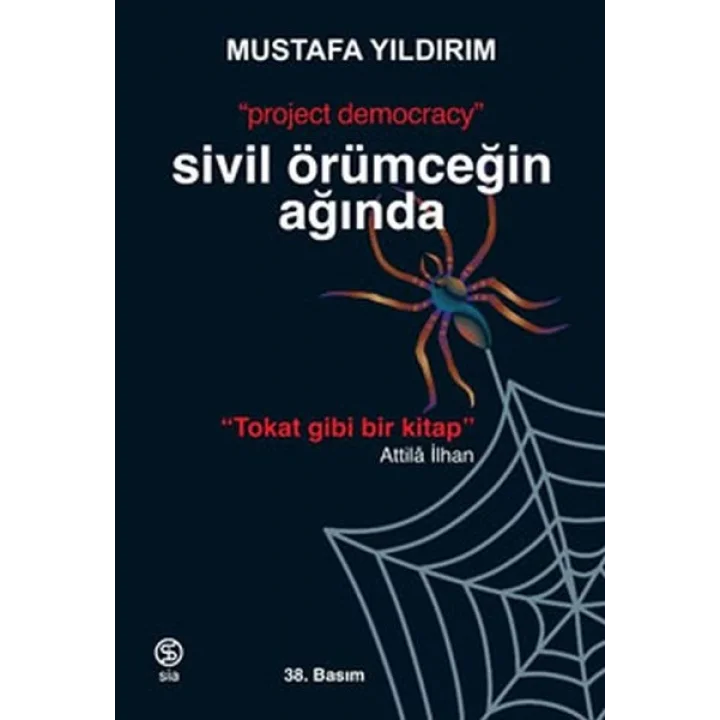 Sivil Örümceğin Ağında
