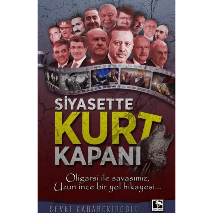 Siyasette Kurt Kapanı