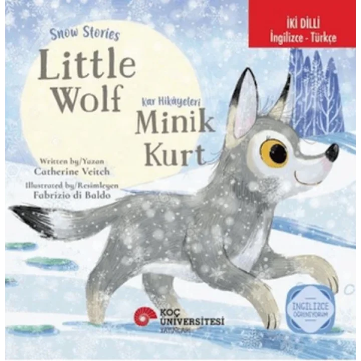 Snow Stories – Little Wolf - Kar Hikâyeleri – Minik Kurt