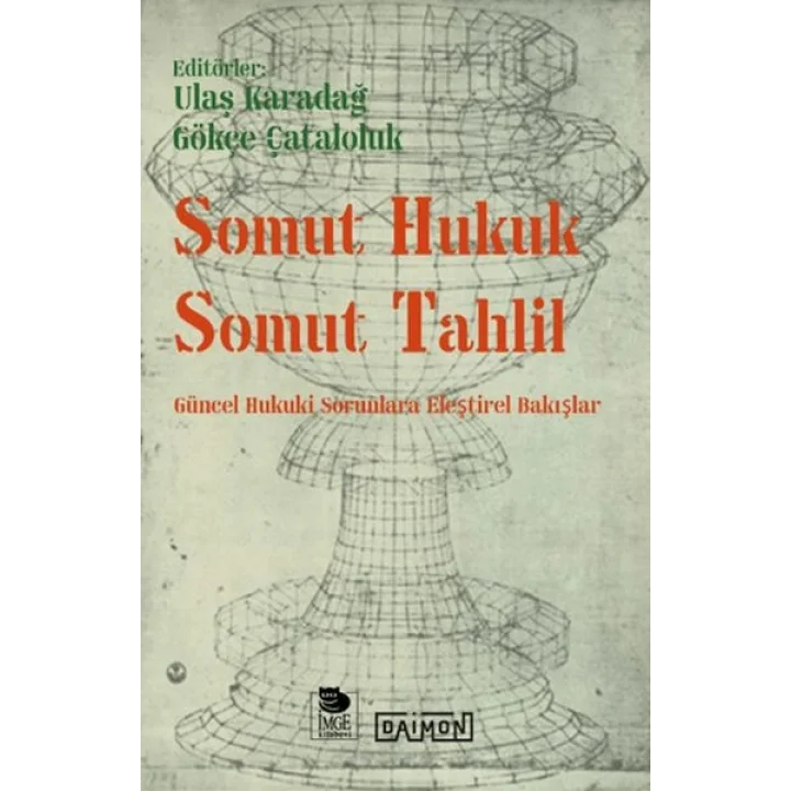 Somut Hukuk Somut Tahlil