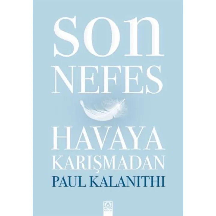 Son Nefes Havaya Karışmadan (Ciltli)