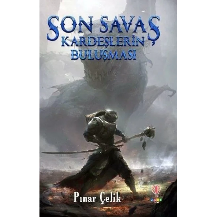Son Savaş - Kardeşlerin Buluşması