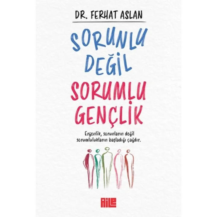 Sorunlu Değil Sorumlu Gençlik