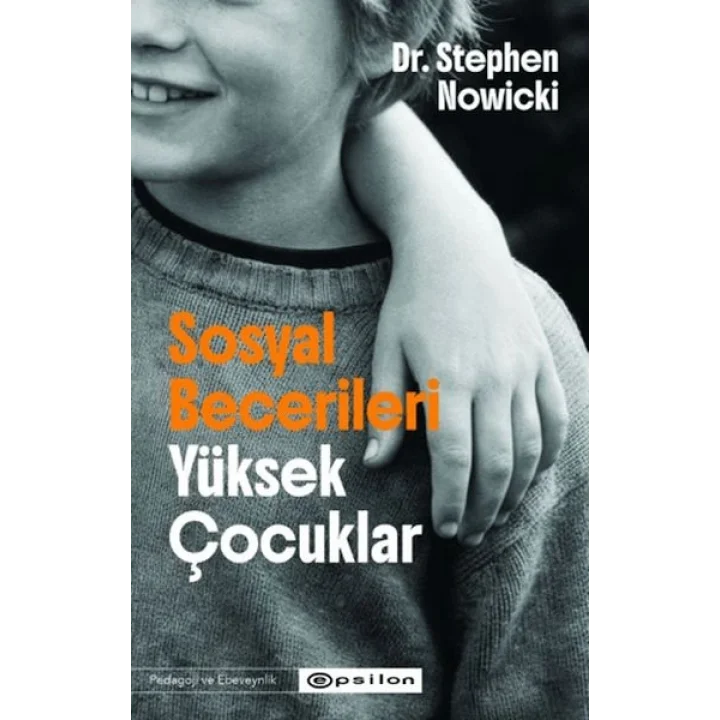 Sosyal Becerileri Yüksek Çocuklar