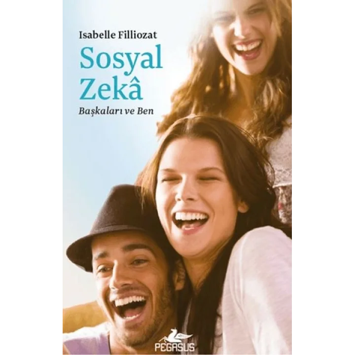 Sosyal Zeka - Başkaları ve Ben
