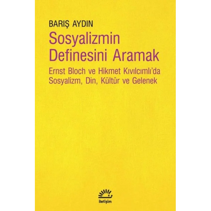 Sosyalizmin Definesini Aramak