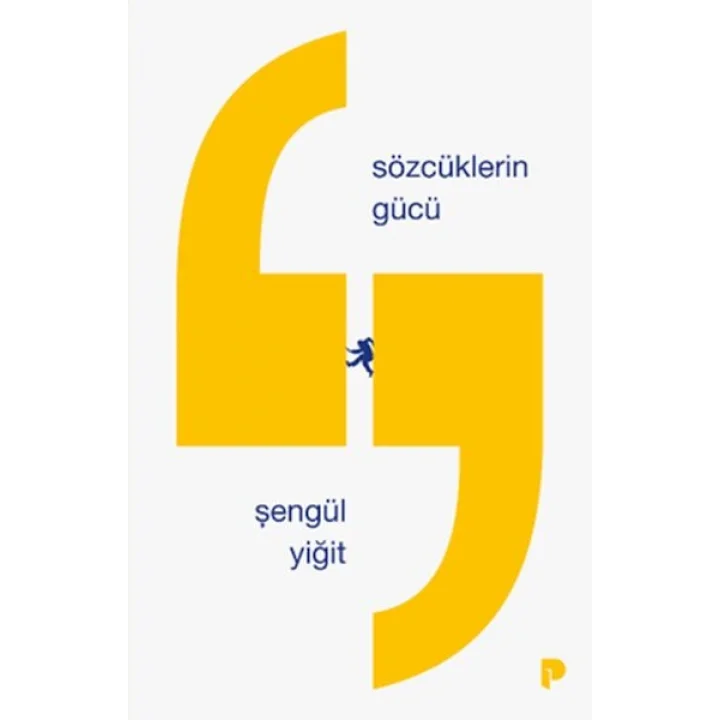 Sözcüklerin Gücü
