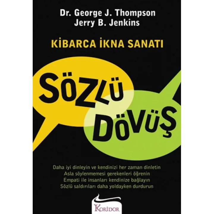 Sözlü Dövüş Kibarca İkna Sanatı