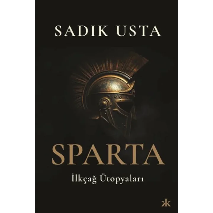 Sparta İlkçağ Ütopyaları
