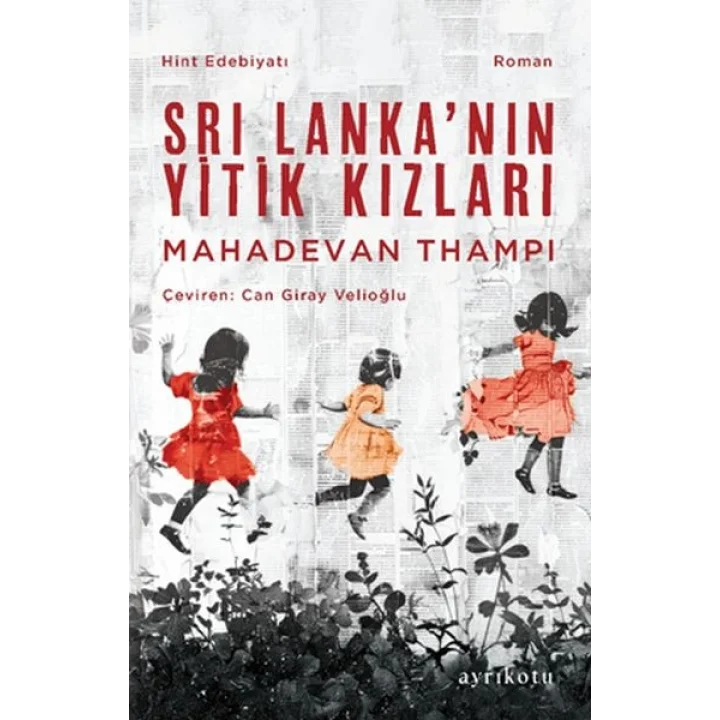 Sri Lanka’nın Yitik Kızları