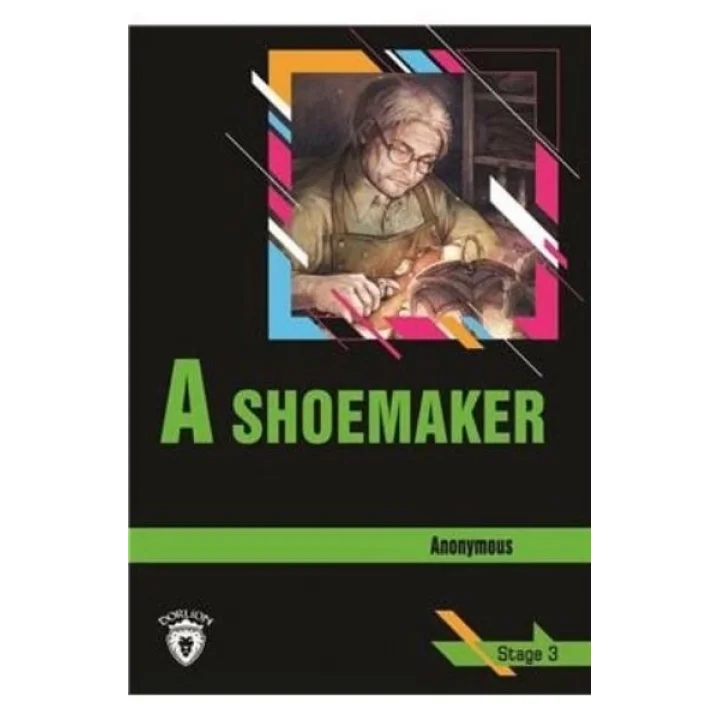 Stage 3 - A Shoemaker